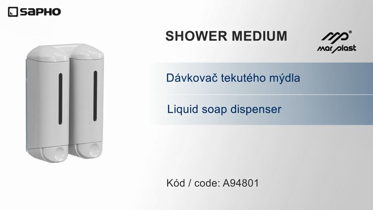 Náhled návodu: SHOWER MEDIUM<br /> Dávkovač tekutého mýdla